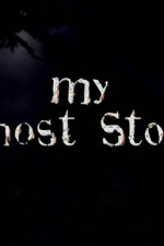 Watch My Ghost Story Primewire